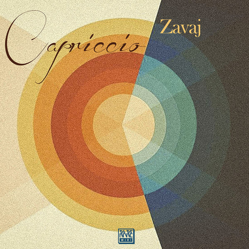 ZAVAJ - Capriccio [RW131]